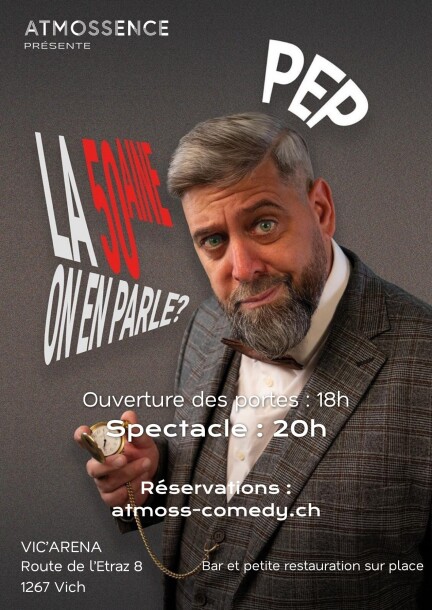 PEP - La 50aine on en parle ? | Samedi 25 avril 2026 - Umorismo e commedia