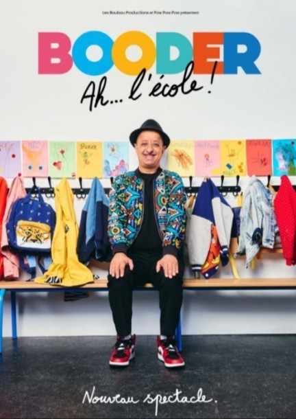 Booder "AH... L'ÉCOLE" - Culture et spectacles