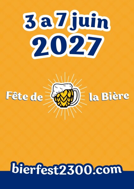 Fête de la Bière 2027 - Festivals - Fête de La Bière