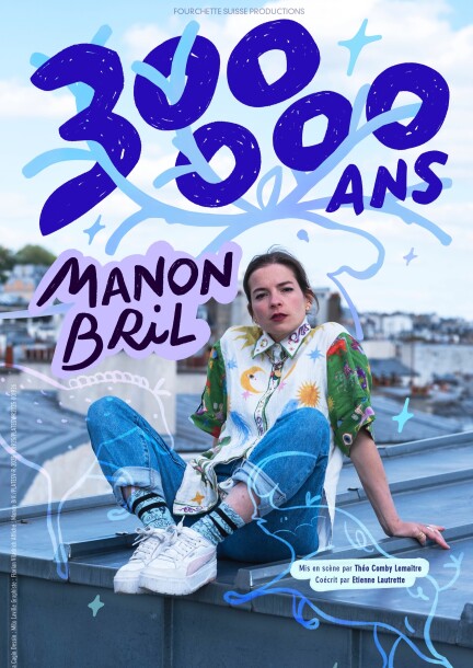 Manon Bril "300 000 ans" - Umorismo e commedia