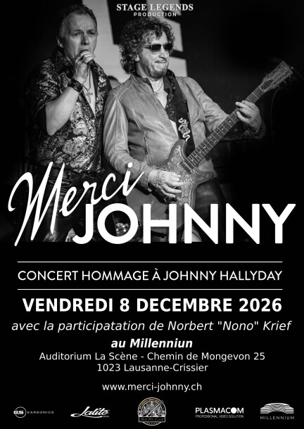 Merci Johnny au Millennium - Lausanne - Concerts - Millennium - Lausanne - Crissier