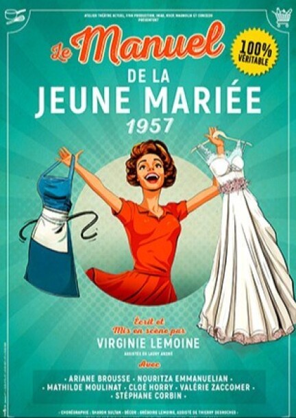LE MANUEL DE LA JEUNE MARIÉE 1957 - Théâtre et arts vivants - Théâtre de Terre Sainte, Coppet