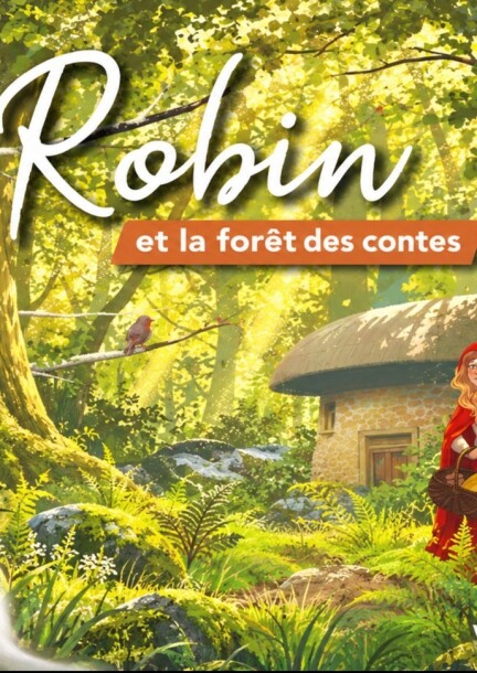 Spectacle enfants | Robin et la forêt des contes - Kultur und Spektakel - Salle polyvalente de Val-d'Illiez