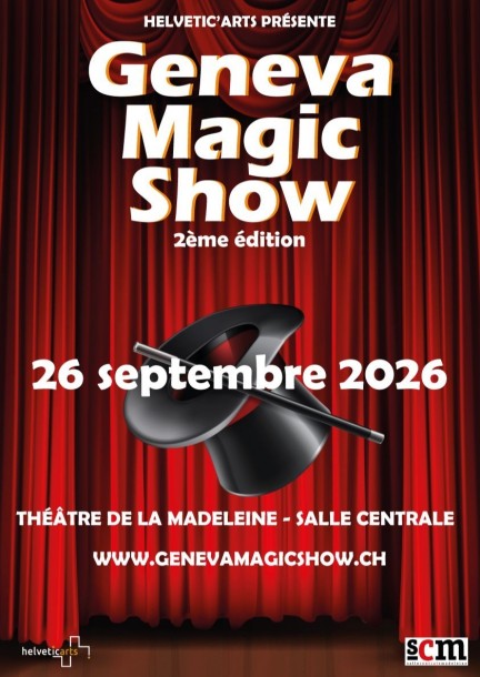 Geneva Magic Show 2026 - Cultura e spettacoli