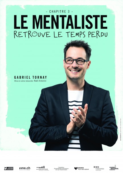 Le mentaliste retrouve le temps perdu - Théâtre et arts vivants