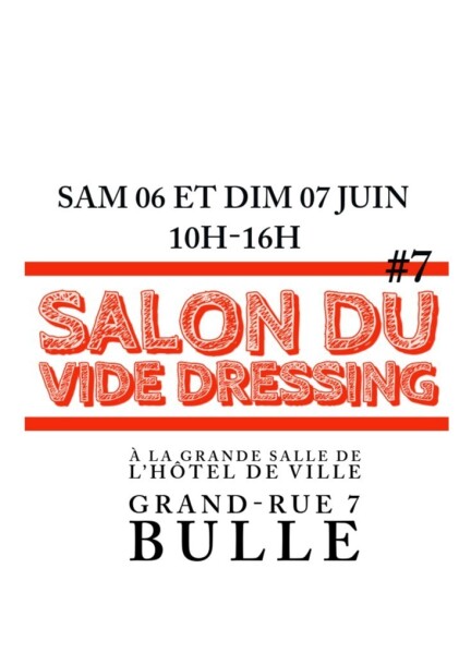 #7 SALON DU VIDE DRESSING - Loisirs - Grande salle de l'HÔTEL DE VILLE DE BULLE