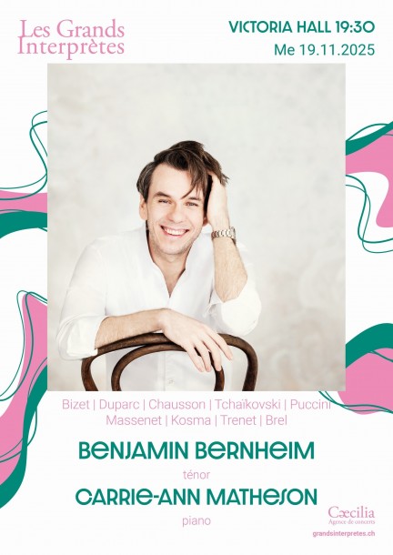 Benjamin Bernheim - Carrie-Ann Matheson - Klassische musik