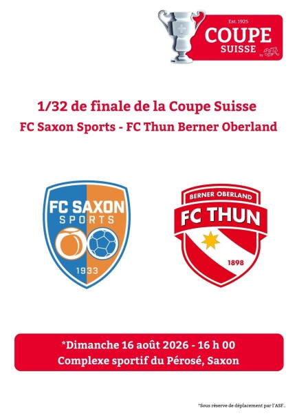 (Vente générale) FC Saxon Sports - FC Thun Berner Oberland / Coupe Suisse - Sport
