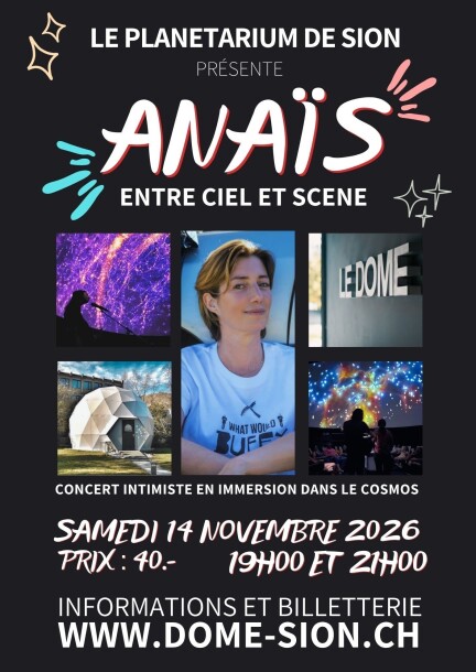 Anaïs entre ciel et scène - Konzerte - Planétarium de Sion