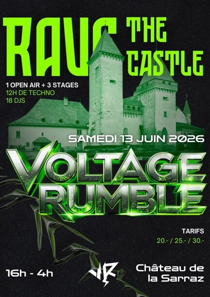 Voltage Rumble: Rave The Castle - Festivals - Château de La Sarraz