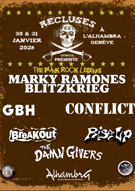 RECLUSES FEST PASS 2 Jours: Marky Ramone + GBH + Conflict + Breakout + Damn Givers + Rise Up - Concerts