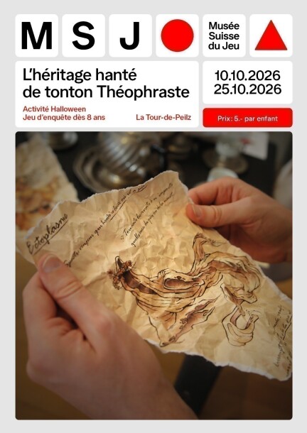 L’héritage hanté de tonton Théophraste - Expos et musées - Musée Suisse du Jeu