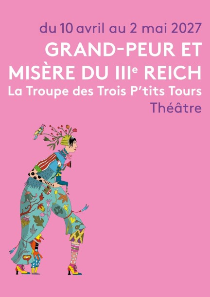 Grand-peur et misère du IIIe Reich - Théâtre et arts vivants - Théâtre Trois P'tits Tours