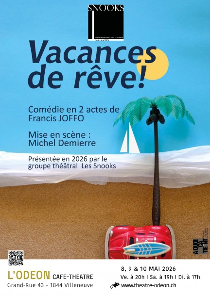 VACANCES DE RÊVE – Francis Joffo - Teatro e arti performative