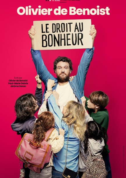 Olivier de Benoist dans Le droit au bonheur - Humour et comédie