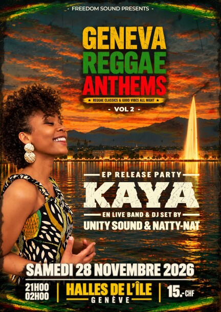 GENEVA REGGAE ANTHEMS Vol.2 - Concerts - Les Halles de l'Ìle