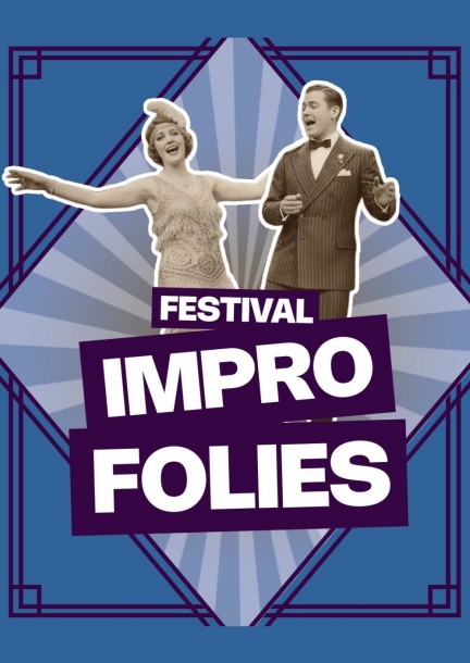 IMPROFOLIES 2026 - Théâtre et arts vivants