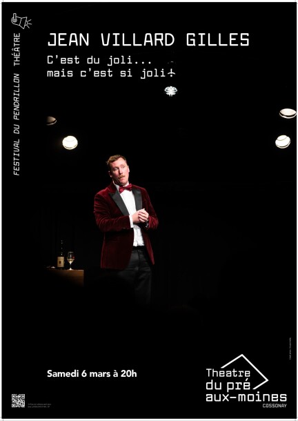 Jean Villard Gilles - Festival du Pendrillon - Theater und Bühnenkunst