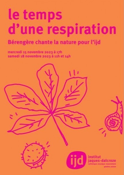 Le temps d’une respiration, Bérengère chante la nature pour l’ijd - Famille - Institut Jaques-Dalcroze