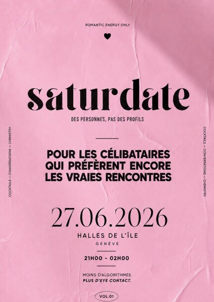 SATURDATE - Pour les célibataires qui préfèrent encore les vraies rencontres - Leisure activities - Halles de l'Ile