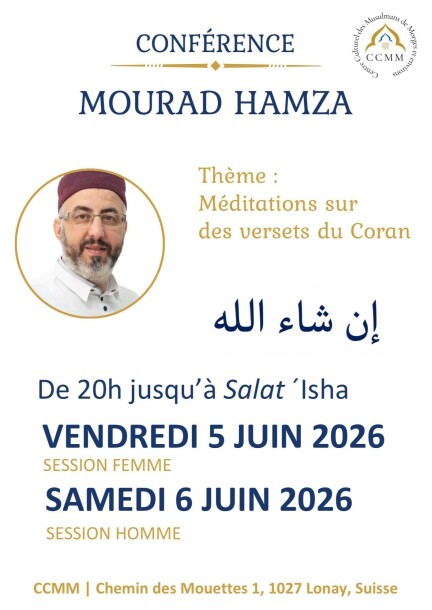 Conférence sur le Thème : Méditations sur des versets du Coran. - Conferences