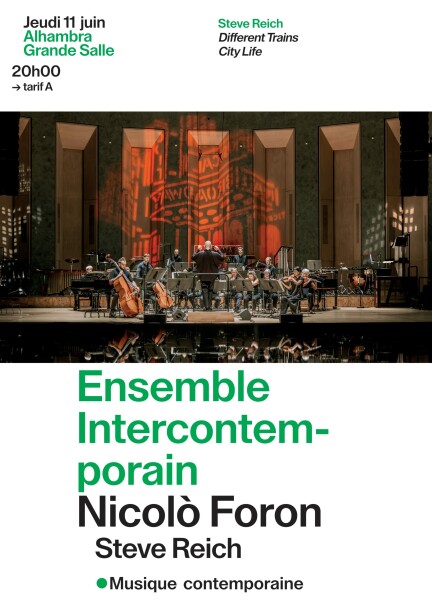 Jeudi 11 juin – 1er concert – Ensemble Intercontemporain, Nicolò Foron - Concerts - Alhambra – Grande salle