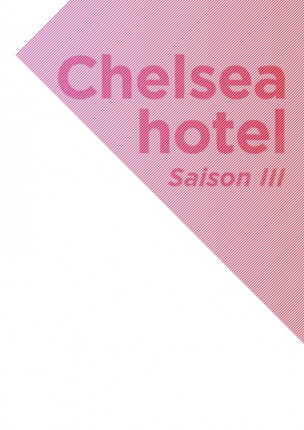 Chelsea hotel - Saison III - Theatre and performing arts