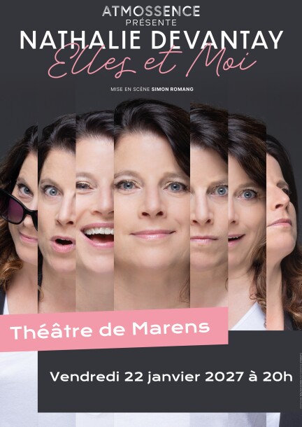 Nathalie Devantay - Elles et moi | Vendredi 22 Janvier 2027 - Humor y comedia - Théâtre de Marens