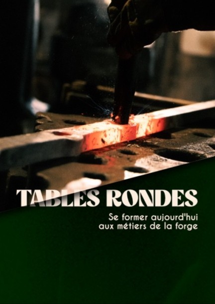 Se former aujourd'hui aux métiers de la forge - Conferences