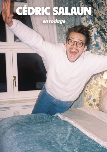 Cédric Salaun "En rodage" - Umorismo e commedia