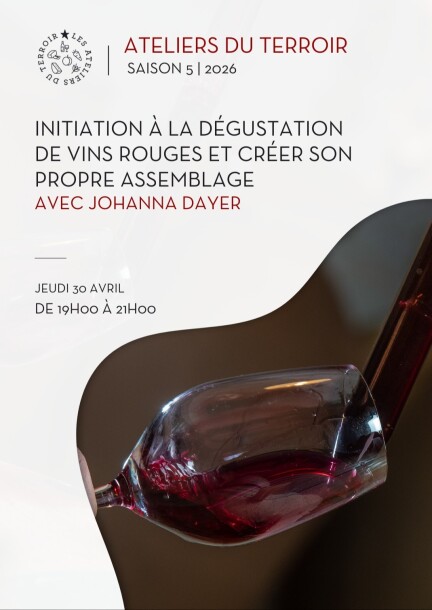 30.04.2026 - Atelier du terroir "Initiation à la dégustation de vins rouges et créer son propre assemblage" - Loisirs - Ecole d'Agriculture du Valais - Châteauneuf (Sion)