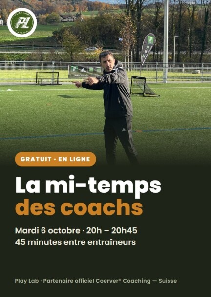 La mi-temps des coachs - Formations - Online - Virtual
