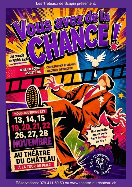 Les Tréteaux de Scapin - Vous avez de la chance !