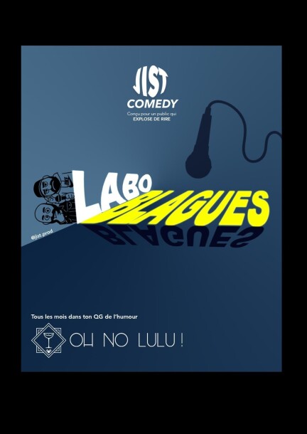 Le Labo de Blagues - by JiSt.prod - Humour et comédie - Oh no Lulu!