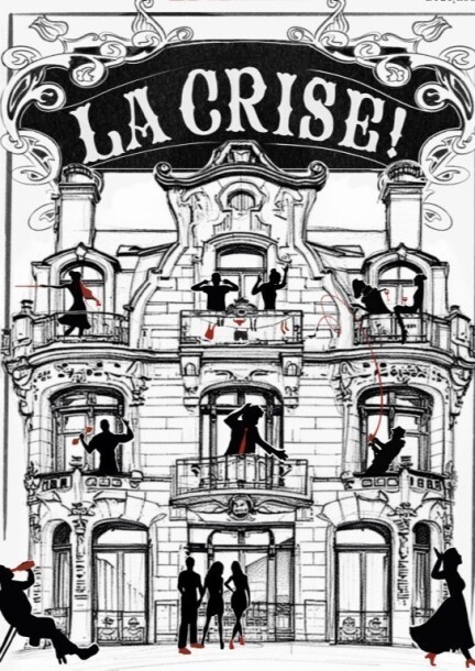La Crise - Théâtre et arts vivants - Théâtre de la Corde