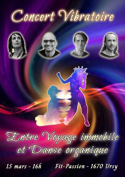 CONCERT VIBRATOIRE "entre voyage immobile & danse organique" - Concerti - Fit-Passion