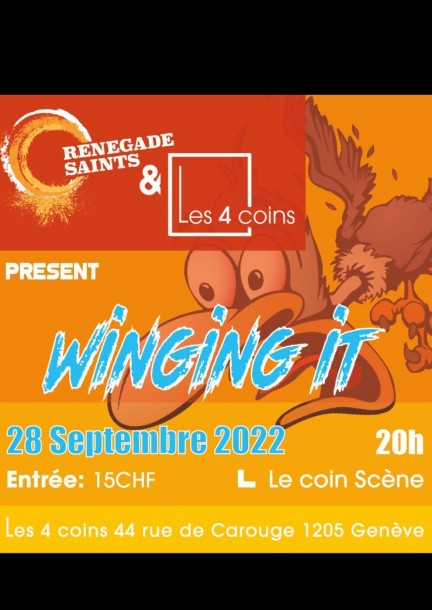 Renegade Saints present Winging It - Umorismo e commedia
