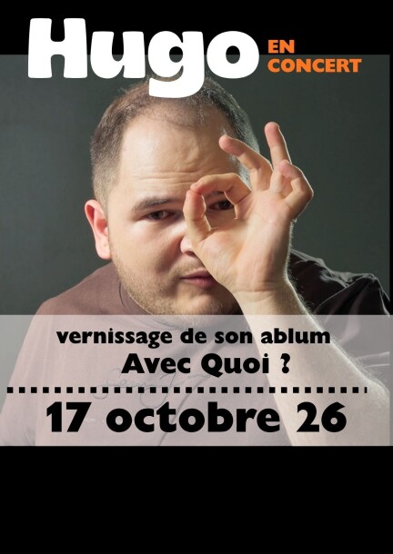 HUGO en concert - Concerts - Salle Steinway, Les Ateliers de la Côte (LAC)