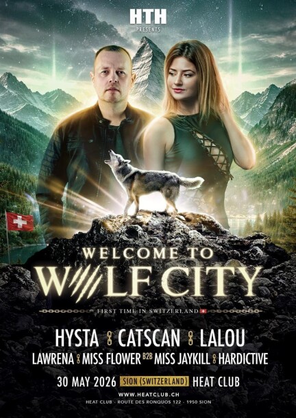 HARD TO HARD presents WOLF CITY, /w HYSTA (FR) - Festivals - HEAT CLUB