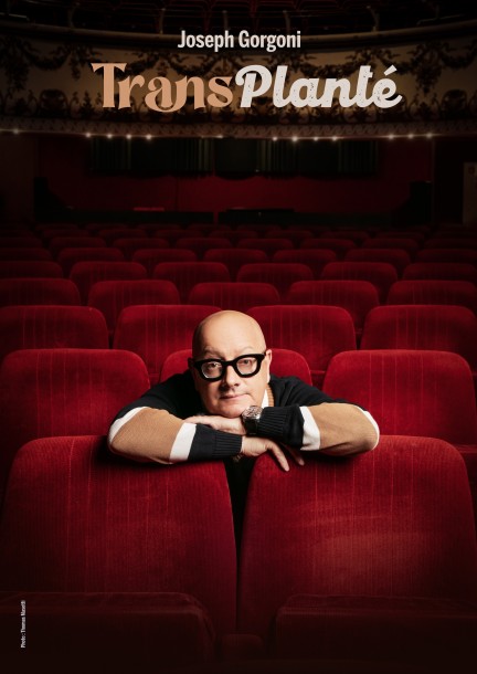 Transplanté - Joseph Gorgoni - Humour et comédie - Salle des spectacles d'Épalinges
