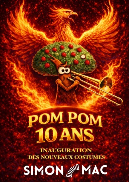 Pom Pom Clique – 10 Ans & Inauguration des Nouveaux Costumes - Concerts