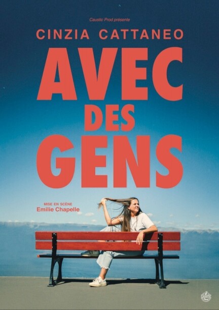 Cinzia Cattaneo "Avec des Gens" (captation du spectacle)