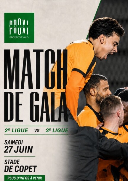 Match de Gala - Proxifoot Vaud - Sport - Stade de Copet