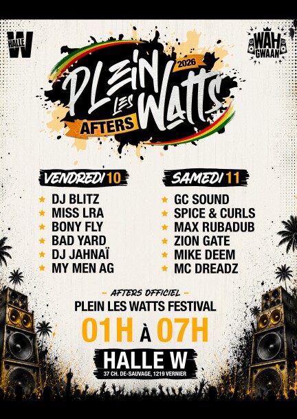 After Plein-les-Watts festival 2026 – Billet offert - Concerti