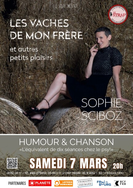 SOPHIE SCIBOZ - «Les vaches de mon frère» (et autres petits plaisirs) - Humour et comédie