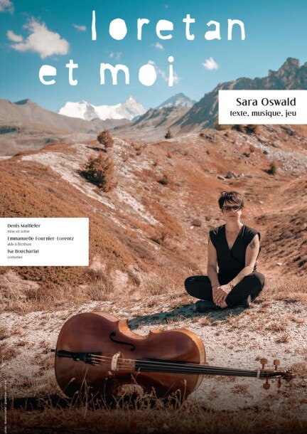 Loretan et moi | Spectacle de Sara Oswald - Théâtre et arts vivants - Grimper.ch - Villeneuve