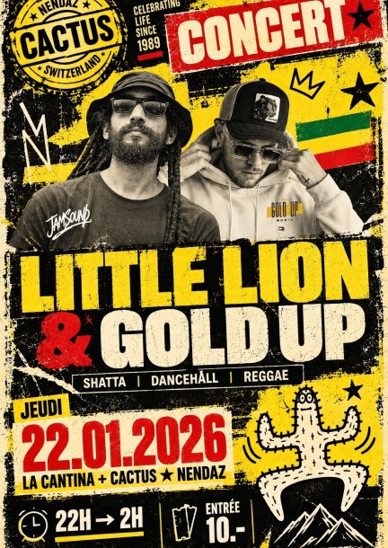 Little Lion and Gold Up - Concerti - Cactus Saloon Nendaz