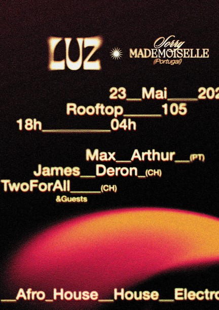 Luz x Sorry Mademoiselle (Portugal) - Culture et spectacles