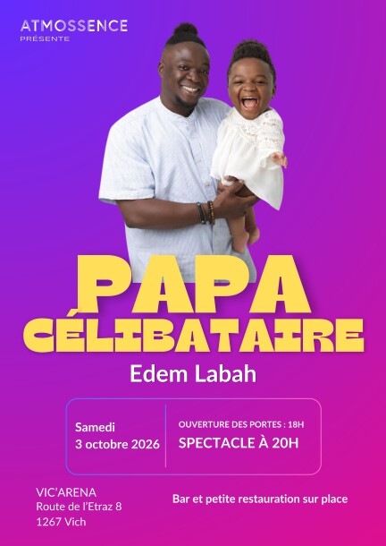Edem Labah - Papa Célibataire | Samedi 3 octobre 2026 - Humour et comédie - VicArena