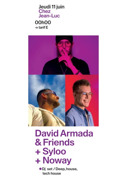 Jeudi 11 juin – 4ème concert – David Armada & Friends + Syloo + Noway - Concerts - Chez Jean-Luc